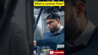 What is Laminar Flow Explained [upl. by Groves]