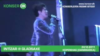 İntizar  Sensiz Olamam Canlı  Konser Kopenhag  Danimarka wwwkonserdk [upl. by Einnahpets]