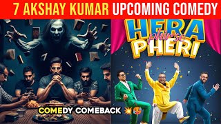 Akshay Kumar Upcoming Comedy Movies 202425  07 Akshay Kumar Upcoming Comedy Films Hera Pheri 3 [upl. by Atlas916]