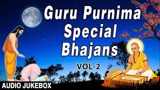 गुरु पूर्णिमा 2021 Guru Purnima Special BhajansAnuradha PaudwalDebashishHariom SharanAnup Jalota [upl. by Eedna]