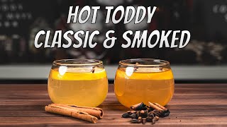 How to Make Hot Toddy For Sore Throat Classic amp Winter Smoked l PERFECT Alcoholic Winter Drinks [upl. by Cuttie88]