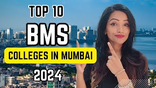 TOP 10 BMS COLLEGES IN MUMBAI 2024  LATEST LIST  HONEST RANKING [upl. by Reamy]