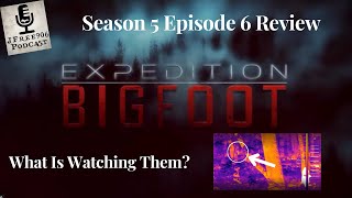 There Is Definitely Something Watching the Expedition Bigfoot Team [upl. by Acirre579]