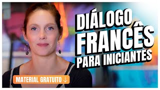 🇫🇷 Diálogo para Iniciantes 1 Aprenda Francês de Forma Simples  Céline Chevallier [upl. by Jacqueline]