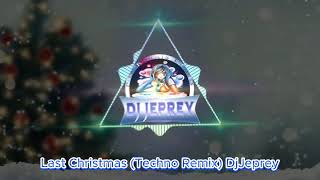 Last Christmas Tecno Remix DjJeprey [upl. by Yddur916]