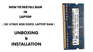 Sk Hynix 8GB Laptop RAM  Unboxing amp Installation  DDR3L  PC3L  12800s  1600Mhz [upl. by Turpin704]