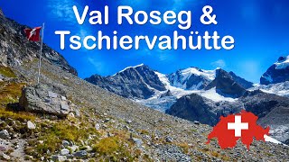 Val Roseg amp Tschiervahütte [upl. by Mur]