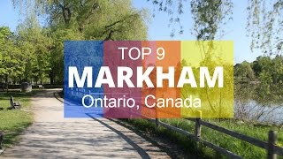 Top 9 Best Tourist Attractions in Markham  Ontario Canada [upl. by Zurn]