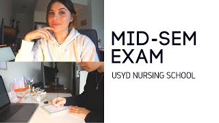 USYD Nursing School MidSem Exam [upl. by Sasnak]