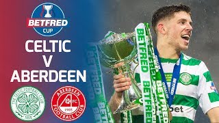 Celtic 10 Aberdeen  Ryan Christie Fires Celtic to Cup Victory  Betfred Cup [upl. by Chenay]