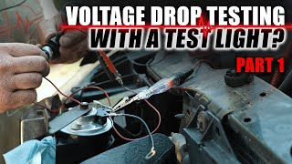 Voltage Drop Testing with a Test Light Part 1 [upl. by Aerdnwahs]