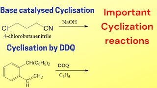 Base catalyzed cyclization  Intramolecular cyclisation by DDQ  Cyclisation reactions [upl. by Polk]