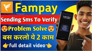 Fampay Sending SMS to verify number problem solve  Fampay Accounts opening problem solve [upl. by Olenka]