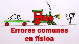 Errores comunes en física [upl. by Cochran]