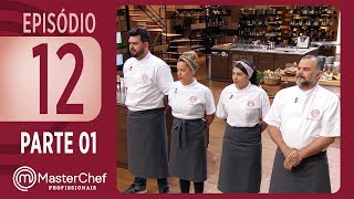 MASTERCHEF PROFISSIONAIS 21112017  PARTE 1  EP 12  TEMP 02 [upl. by Eimmas]