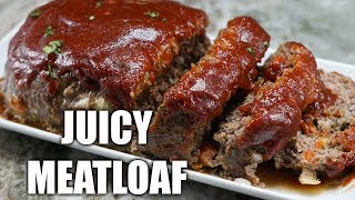 How To make JUICY Meatloaf Easy Meatloaf Recipe [upl. by Dickenson254]