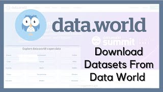 How to Download Dataset From Data World  Dataworld  Data Mining  Machine Learning [upl. by Rowley]