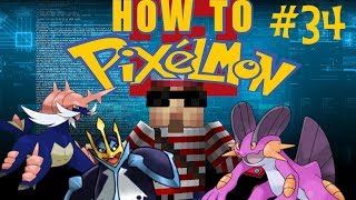 Swampert Empoleon Samurott How to Pixelmon 34 [upl. by Airdnaid870]