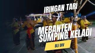 Iringan Tari Mebanten Sumping Keladi Ring Ngenteg Linggih Pura Dalem Lan Mrajapati Restu Rahayu [upl. by Astrea]