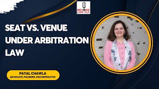 Seat Vs Venue Under Arbitration Law [upl. by Ivad]