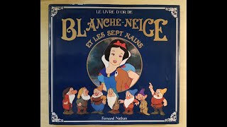 Blanche Neige et les sept nains Audiobook français raconté par Bernard Giraudeau [upl. by Ilhsa385]