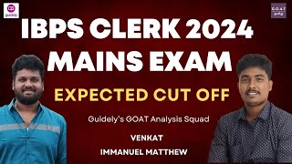 IBPS Clerk Mains 2024 Expected Cutoff for Tamilnadu  The TAB Analysis  Categorywise Cutoff [upl. by Dirgni]