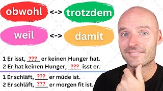 ENDLICH den Unterschied verstehen 💪  obwohl  trotzdem  weil  damit [upl. by Finstad]