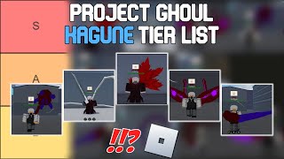 Project Ghoul Kagune Tier List  Roblox Tier Lists [upl. by Nayab]