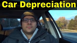 Why Do New Cars Depreciate So QuicklyA Truthful Answer [upl. by Ah]