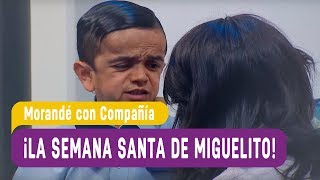 Morandé con Compañía  ¡La semana santa de Miguelito  Capítulo 7 [upl. by Lowenstein687]