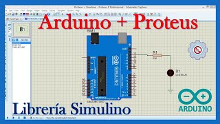 ¿Como simular proyectos de Arduino en Proteus 8 Profesional con la librería Simulino MDM® [upl. by Nage]