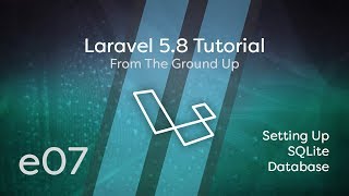 Laravel 58 Tutorial From Scratch  e07  SQLite Database [upl. by Cod]