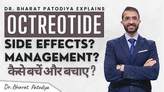 What Is Octreotide HINDI  Side Effects  How To Take  Dr Bharat Patodiya [upl. by Furgeson]