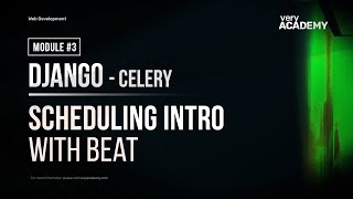 Learn Django Celery  Intro to scheduling Tasks  Part 3 [upl. by Nettie]