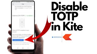 Disable TOTP in Kite I ZERODHA [upl. by Mears444]