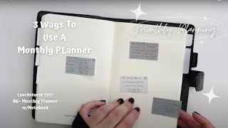 PLANNER  3 WAYS TO USE A MONTHLY PLANNER  LEUCHTTURM 1917 B6  MONTHLY WITH PLANNER [upl. by Nida690]