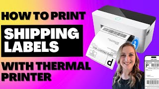 How To Print Shipping Labels With A Thermal Printer  SHIPPING 101 [upl. by Kimble]