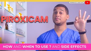 Piroxicam How to Use It amp 3 Common Side Effects [upl. by Acinomed393]