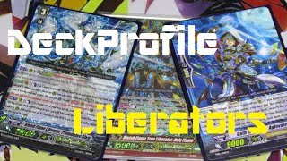 Cardfight Vanguard  Bluish Flame Liberator Deck Profile [upl. by Charbonneau803]