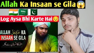 Indian Reaction On Allahعز وجل Ka Insaan Se Gila😱  Engineer Mohammad Ali Mirza Bayan [upl. by Boorman]