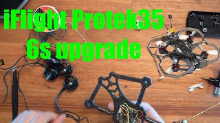 iFlight Protek35 6s upgrade from start to finish [upl. by Ifen207]