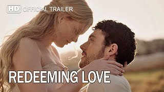 Redeeming Love 2022 HD Official Movie Trailer  Abigail Cowen Tom Lewis Famke Janssen [upl. by Ozne]