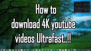 How to download 4K videos from the youtube for free 2014 [upl. by Hayilaa]