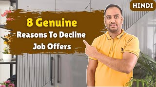 How to Decline Job Offers Politely And Gracefully Without Regret In Hindi [upl. by Ernesta]