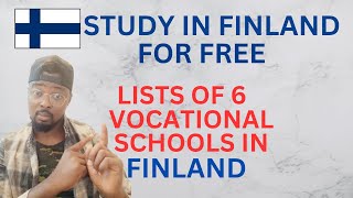 Study in Finland for Free LIST OF 6 VOCATIONAL COLLEGES IN FINLAND [upl. by Firestone]