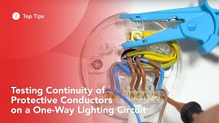 Testing Continuity of Protective Conductors on a OneWay Lighting Circuit [upl. by Bullis]