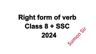 Right form of verb QN 5 Class 8 [upl. by Ajed]