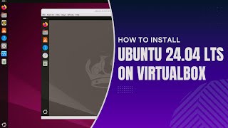 HOW TO INSTALL UBUNTU 2404 LTS ON VIRTUALBOX [upl. by Huey]