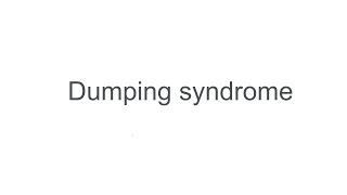 DUMPING SYNDROME [upl. by Galatia804]