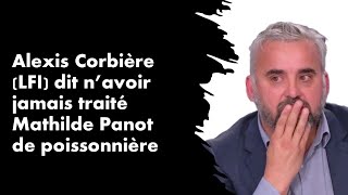 Alexis Corbière atil ou non traité sa collègue Mathilde Panot de Poissonnière [upl. by Assert]